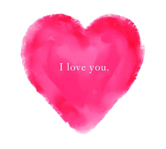 I Love You.